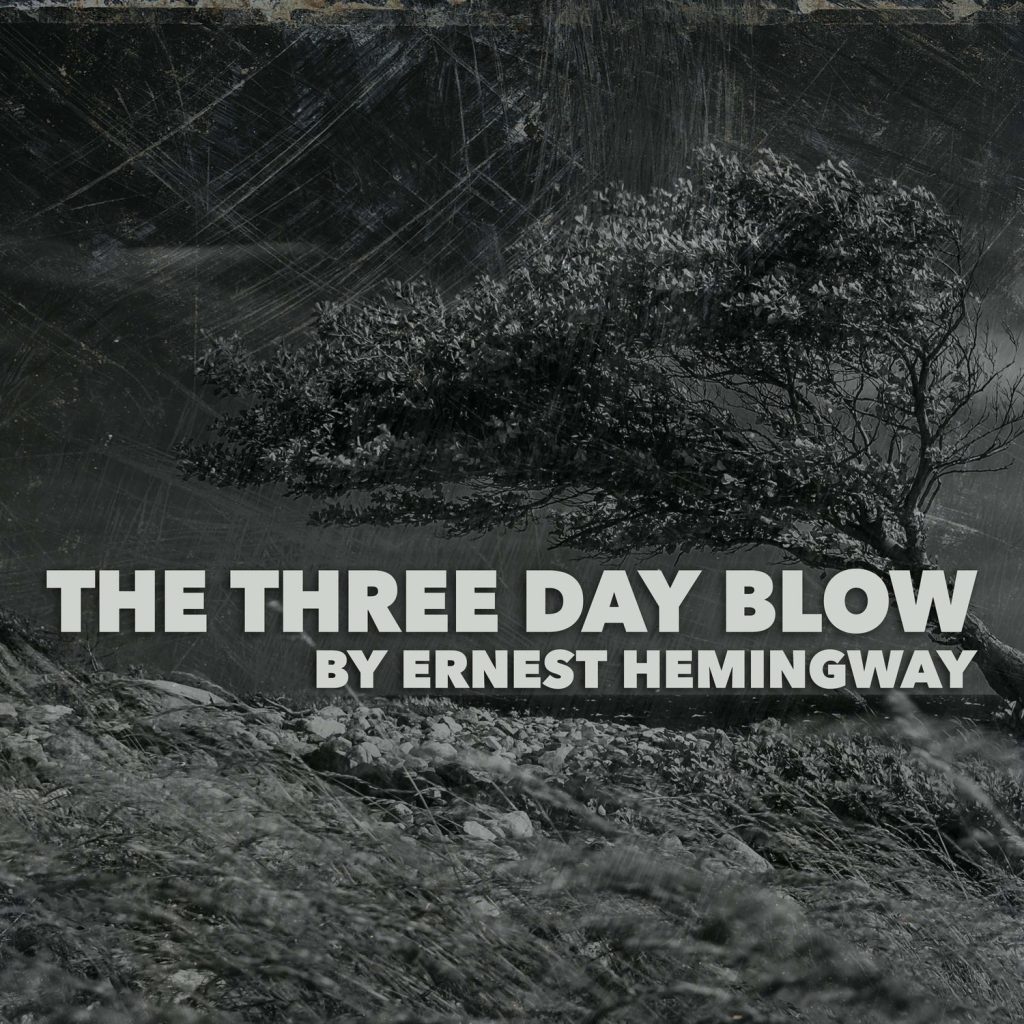 The three-day blow